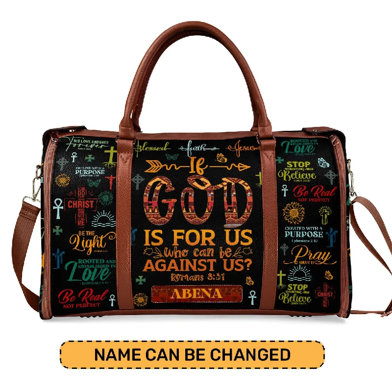 If God Is For Us - Personalized Leather Duffle Bag SBDFLM1855L